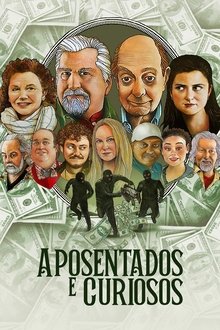Poster do filme Aposentados e Curiosos