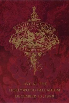 Keith Richards And The X-Pensive Winos: Live At The Hollywood Palladium December 15, 1988 movie poster
