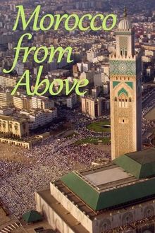 Morocco from Above movie poster
