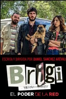 Brigi: El poder de la red movie poster