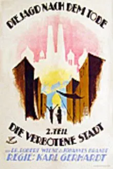 Die Jagd nach dem Tode - 2. Teil: Die verbotene Stadt movie poster