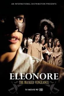 Eleonore: The Masked Vengeance movie poster