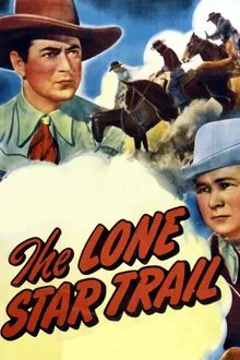 The Lone Star Trail movie poster