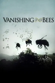 Vanishing of the Bees movie poster