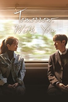 Tomorrow with You tv show poster