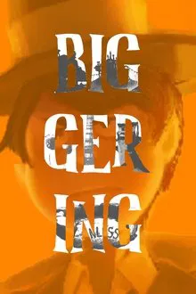 The Biggering Cut movie poster