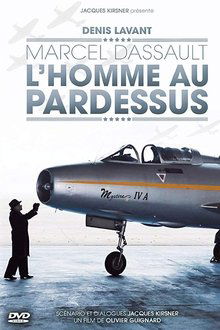 Marcel Dassault, l'homme au pardessus movie poster