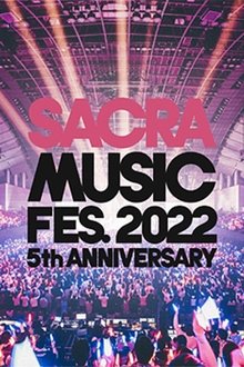 SACRA MUSIC FES. 2022 -5th Anniversary- movie poster