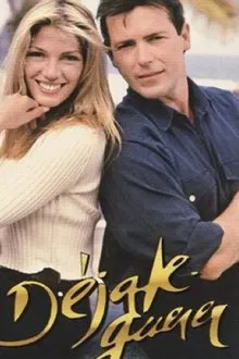 Déjate querer tv show poster