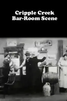 Cripple Creek Bar-Room Scene movie poster