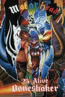 Motörhead: 25 & Alive Boneshaker movie poster