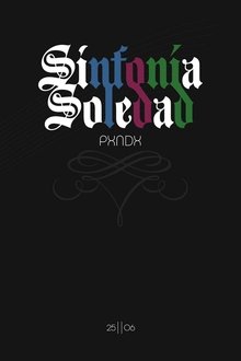 PXNDX - Loneliness Symphony movie poster