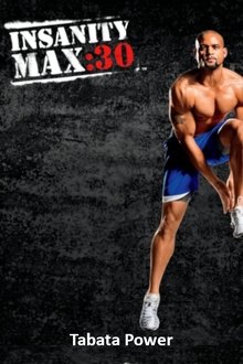 Insanity Max: 30 - Tabata Power movie poster