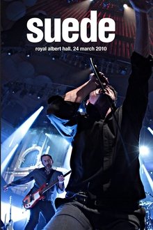Suede - Live at the Royal Albert Hall movie poster