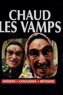 Chaud les vamps movie poster