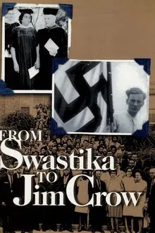 From Swastika to Jim Crow movie poster