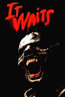 It Waits movie poster