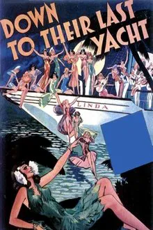 Down to Their Last Yacht movie poster
