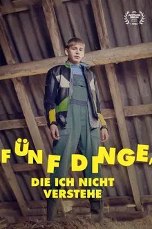 Poster do filme Fünf Dinge, die ich nicht verstehe