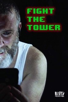 Fight the Tower movie poster