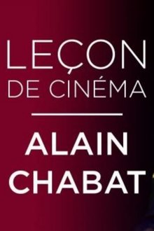 Alain Chabat : Leçon de cinéma movie poster