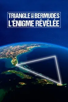 Triangle des Bermudes : L'Énigme révélée movie poster