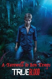 True Blood. A Farewell to Bon Temps movie poster