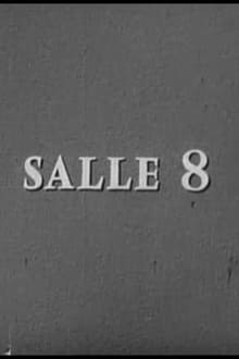 Salle 8 tv show poster