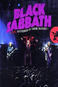 Black Sabbath - Live, Gathered In Their Masses movie poster