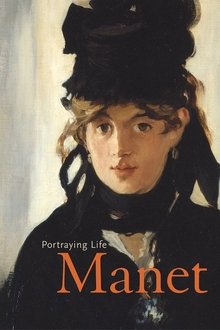 Manet - Portraying Life movie poster