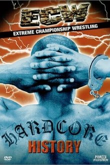 ECW: Hardcore History movie poster