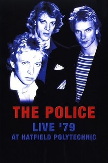 The Police - Live '79 at Hatfield Polytechnic movie poster