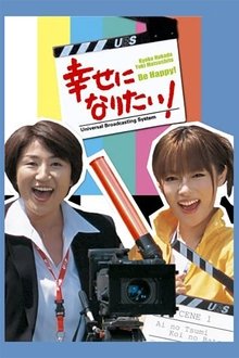 I Want to be Happy! tv show poster