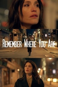 Remember Where You Are movie poster