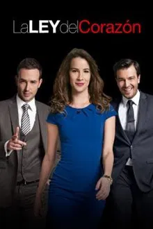 La Ley del Corazón tv show poster