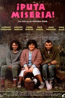 Puta misèria! movie poster