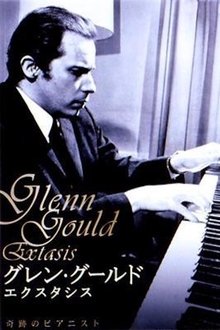Glenn Gould: Extasis movie poster