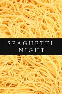 Spaghetti Night movie poster