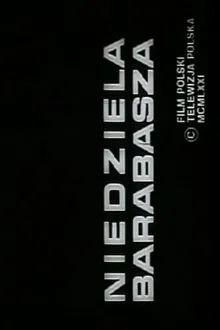 Niedziela Barabasza movie poster