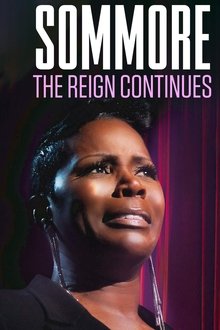 Sommore: The Reign Continues movie poster