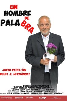 Un hombre de palabra movie poster