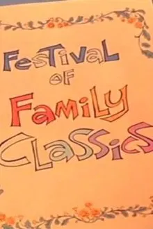 Festival of Family Classics tv show poster