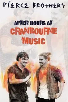 Pierce Brothers After Hours at Cranbourne Music movie poster