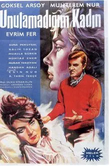 Unutamadığım Kadın movie poster