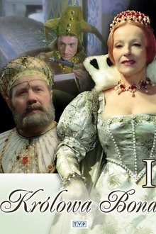 Królowa Bona tv show poster