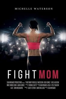 Fight Mom movie poster