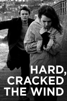 Hard, Cracked the Wind movie poster