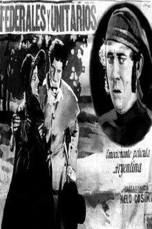 Federales y Unitarios movie poster