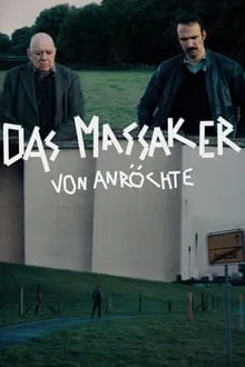 The Massacre of Anroechte movie poster