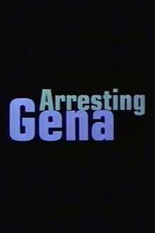 Arresting Gena movie poster